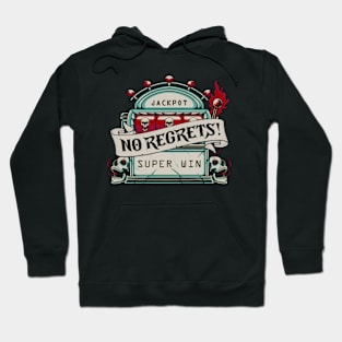 Jack pot super win no regrets Hoodie